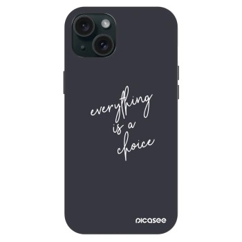 Szilikon tok erre a típusra Apple iPhone 15 Plus - Everything is a choice