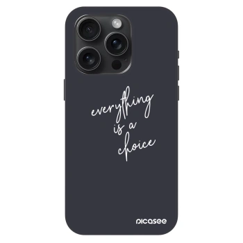 Szilikon tok erre a típusra Apple iPhone 15 Pro - Everything is a choice