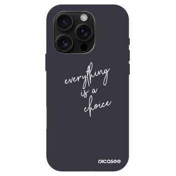 Szilikon tok erre a típusra Apple iPhone 16 Pro - Everything is a choice