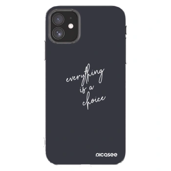 Picasee átlátszó szilikon tok az alábbi mobiltelefonokra Apple iPhone 11 - Everything is a choice