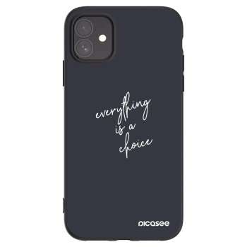 Picasee fekete szilikon tok az alábbi mobiltelefonokra Apple iPhone 11 - Everything is a choice