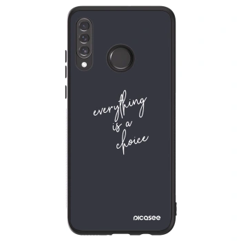Picasee ULTIMATE CASE Huawei P30 Lite - készülékre - Everything is a choice