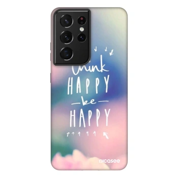 Picasee Fashion Case Samsung Galaxy S21 Ultra 5G G998B - Think happy be happy