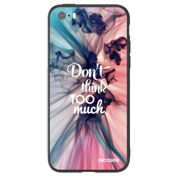 Szilikon tok erre a típusra Apple iPhone 5/5S/SE - Don't think TOO much
