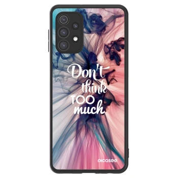 Picasee ULTIMATE CASE Samsung Galaxy A32 5G A326B - készülékre - Don't think TOO much
