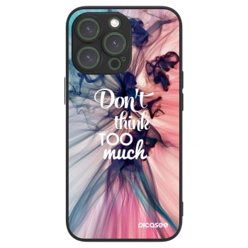 Picasee ULTIMATE CASE MagSafe Apple iPhone 13 Pro - készülékre - Don't think TOO much