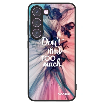 Picasee ULTIMATE CASE Samsung Galaxy S23 5G - készülékre - Don't think TOO much