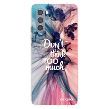 Picasee átlátszó szilikon tok az alábbi mobiltelefonokra Motorola Moto G62 - Don't think TOO much
