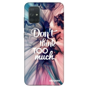Szilikon tok erre a típusra Samsung Galaxy A71 A715F - Don't think TOO much