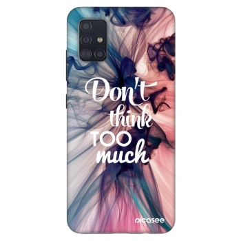Szilikon tok erre a típusra Samsung Galaxy A51 A515F - Don't think TOO much
