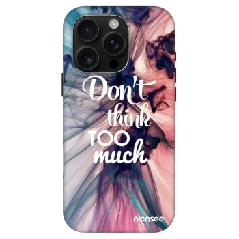 Szilikon tok erre a típusra Apple iPhone 16 Pro - Don't think TOO much