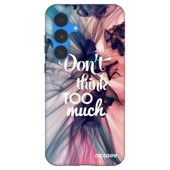 Picasee Fashion Case Samsung Galaxy S25 FE 5G - Don't think TOO much