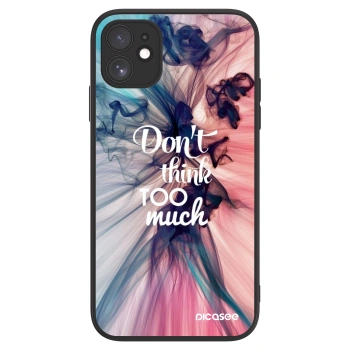 Picasee ULTIMATE CASE Apple iPhone 11 - készülékre - Don't think TOO much