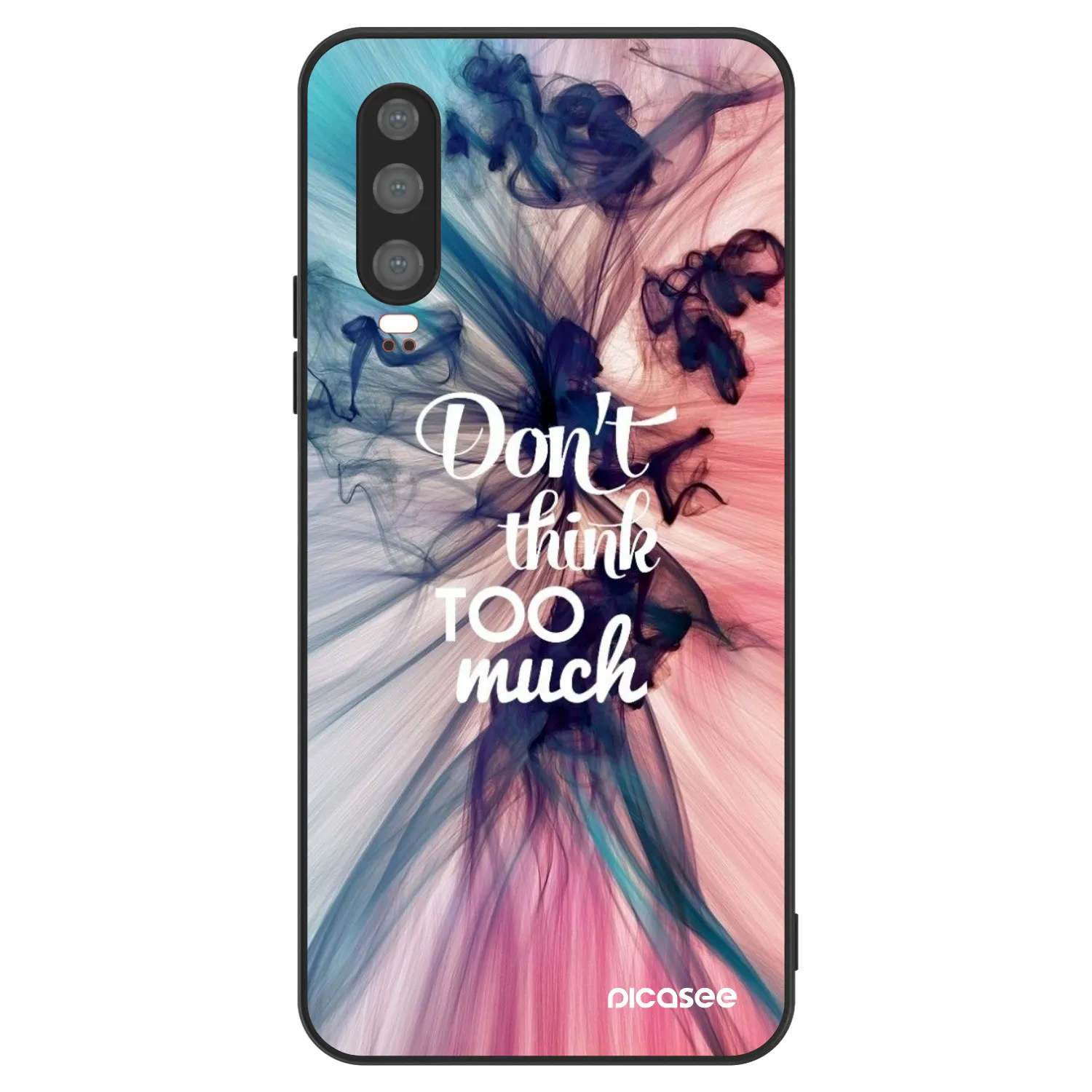 Picasee ULTIMATE CASE Huawei P30 - készülékre - Don't think TOO much