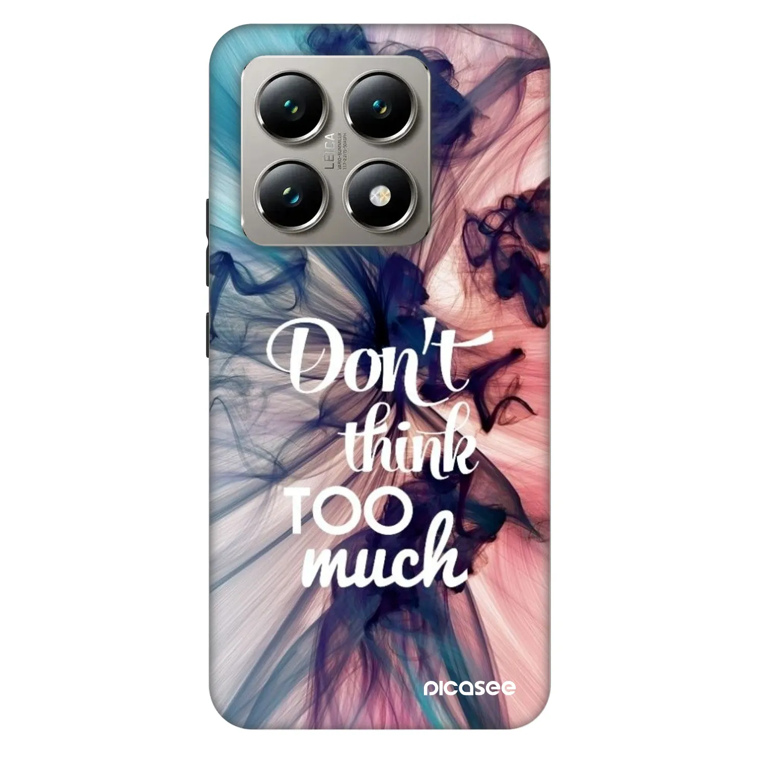 Picasee Fashion Case Xiaomi 14T - Don't think TOO much