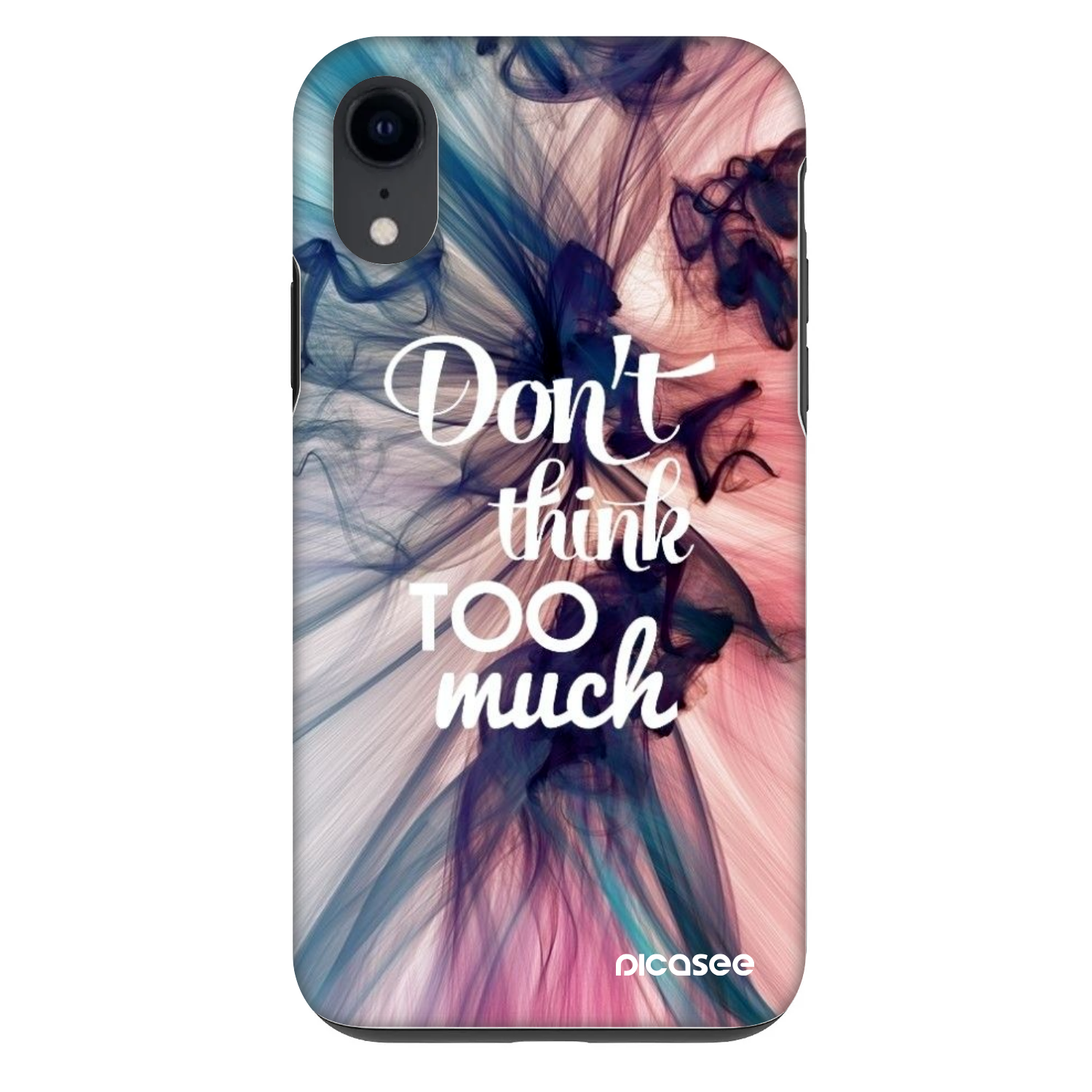 Picasee Fashion Case Apple iPhone XR - Don't think TOO much