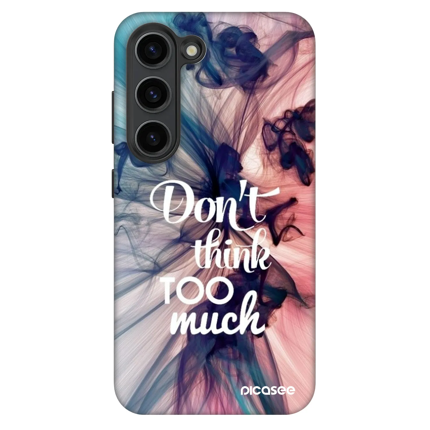 Picasee Fashion Case Samsung Galaxy S23+ 5G - Don't think TOO much