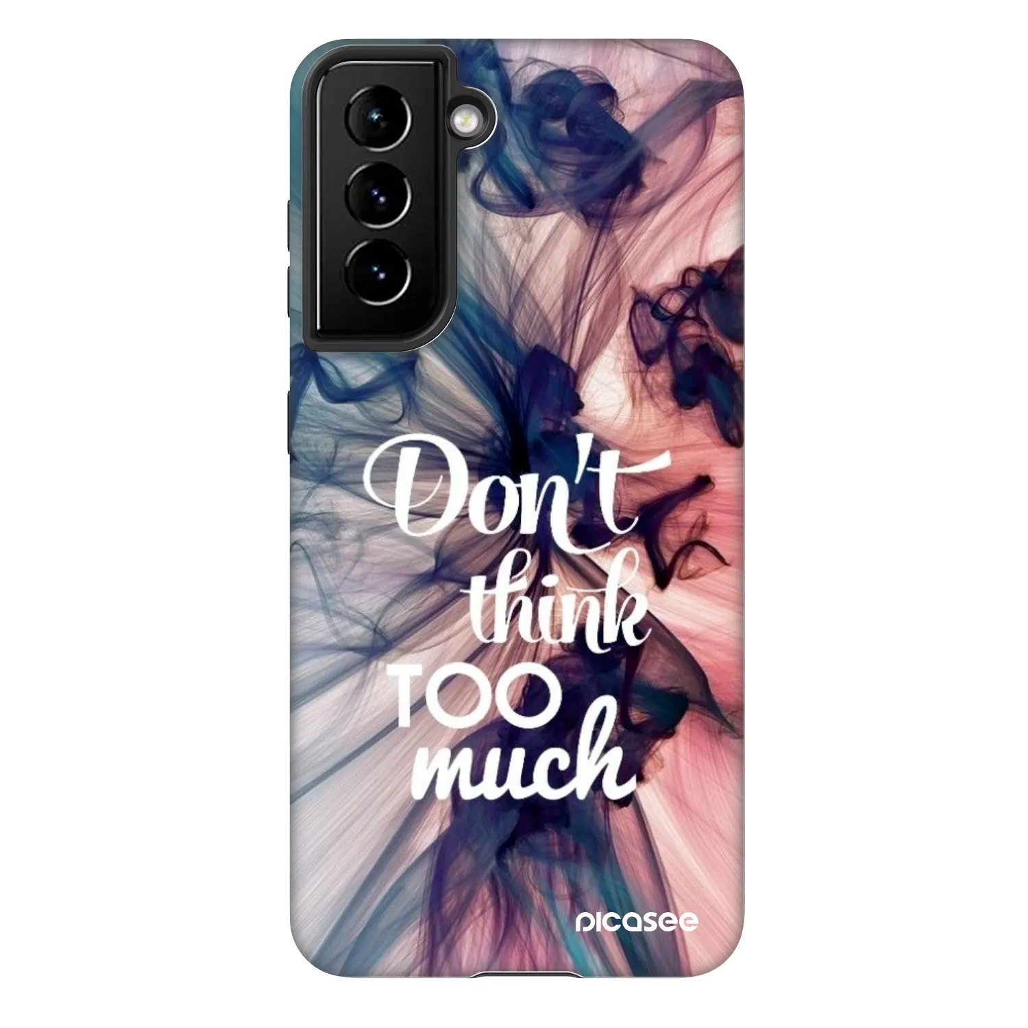 Picasee Fashion Case Samsung Galaxy S21 FE 5G - Don't think TOO much