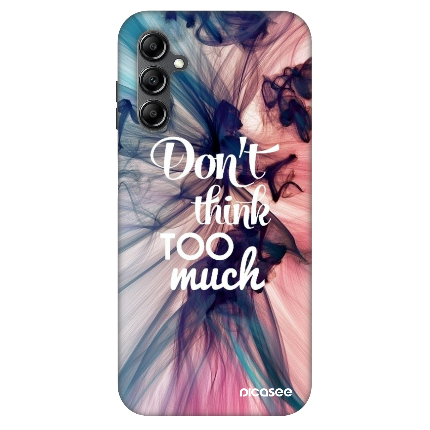 Picasee Fashion Case Samsung Galaxy A14 4G A145R - Don't think TOO much