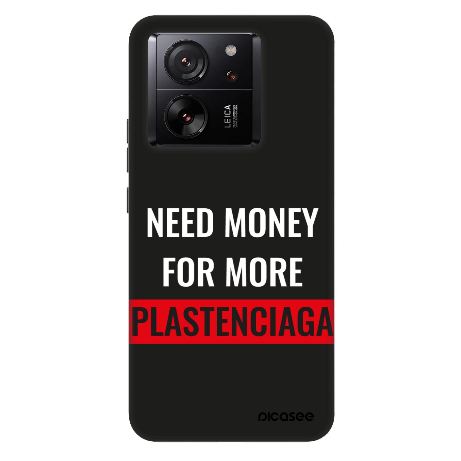 Picasee Fashion Case Xiaomi 13T - More PLASTENCIAGA