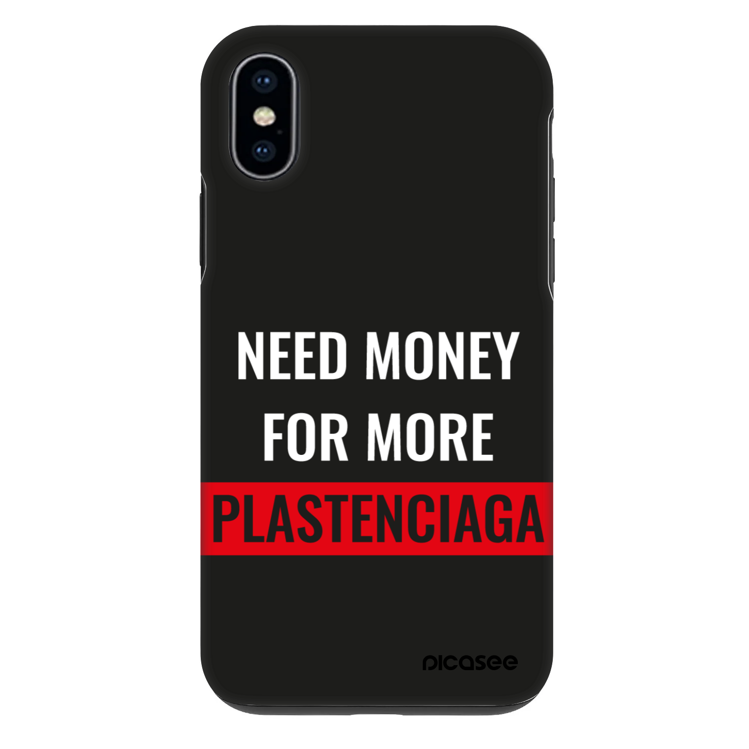 Picasee Fashion Case Apple iPhone X/XS - More PLASTENCIAGA