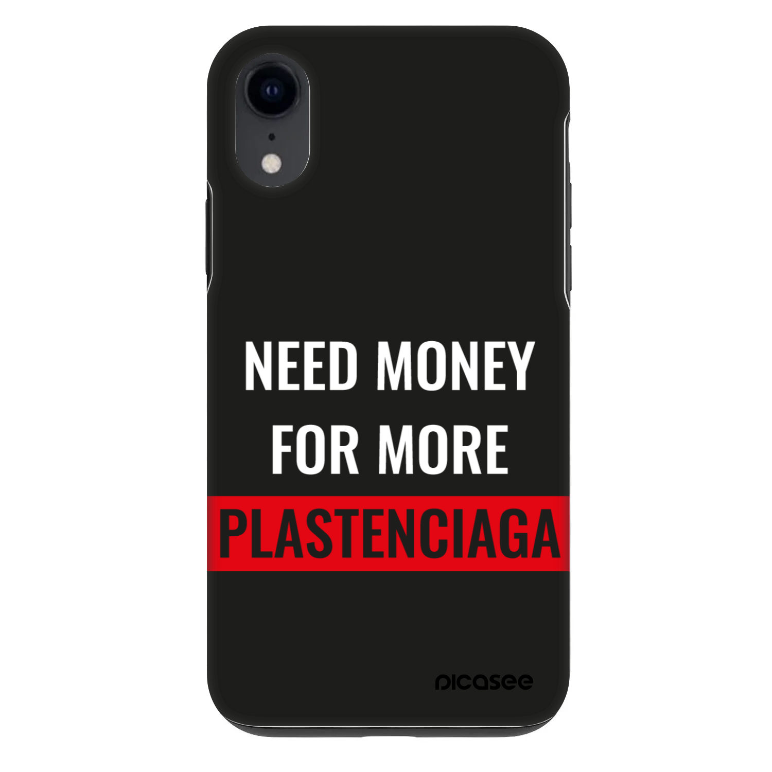 Picasee Fashion Case Apple iPhone XR - More PLASTENCIAGA