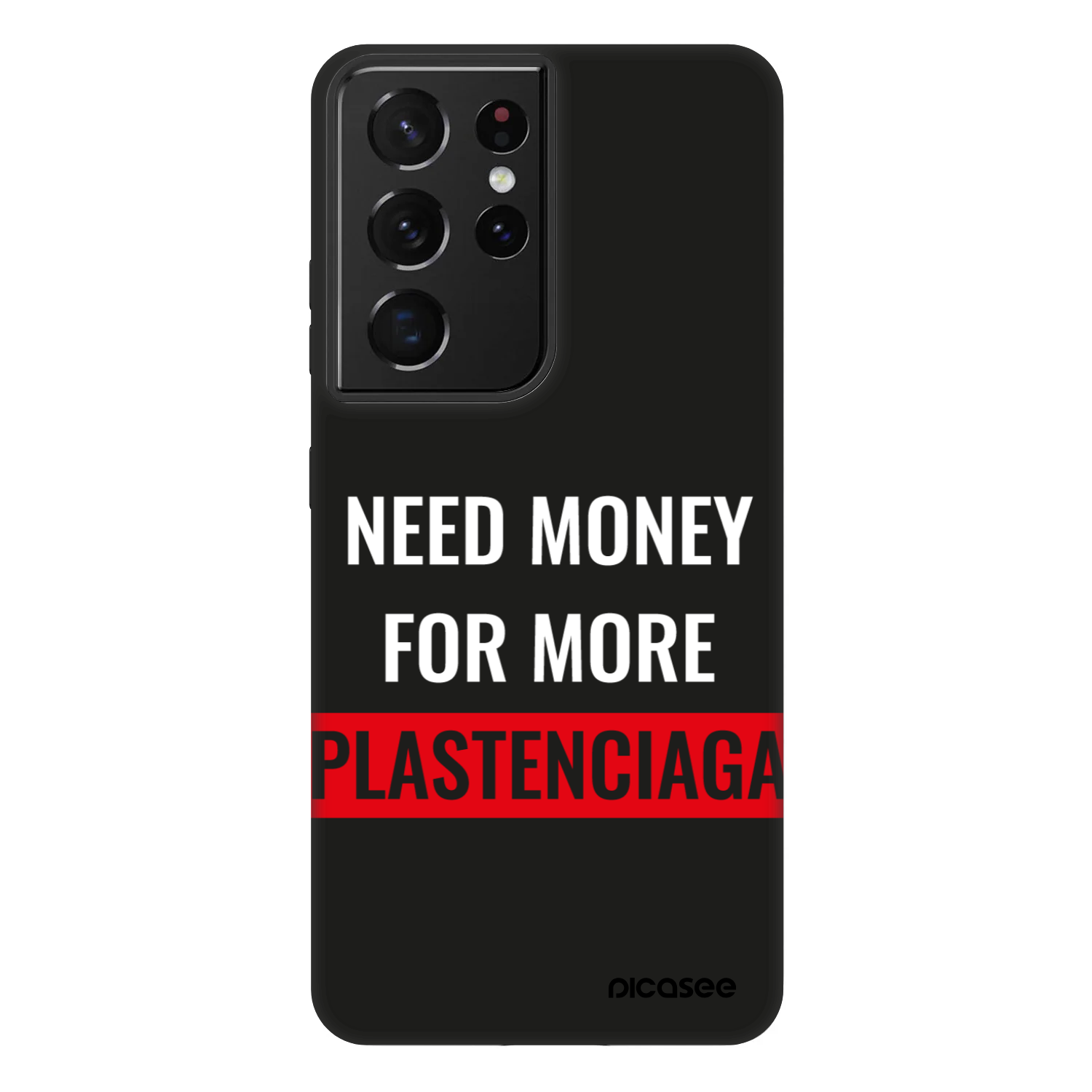 Picasee Fashion Case Samsung Galaxy S21 Ultra 5G G998B - More PLASTENCIAGA