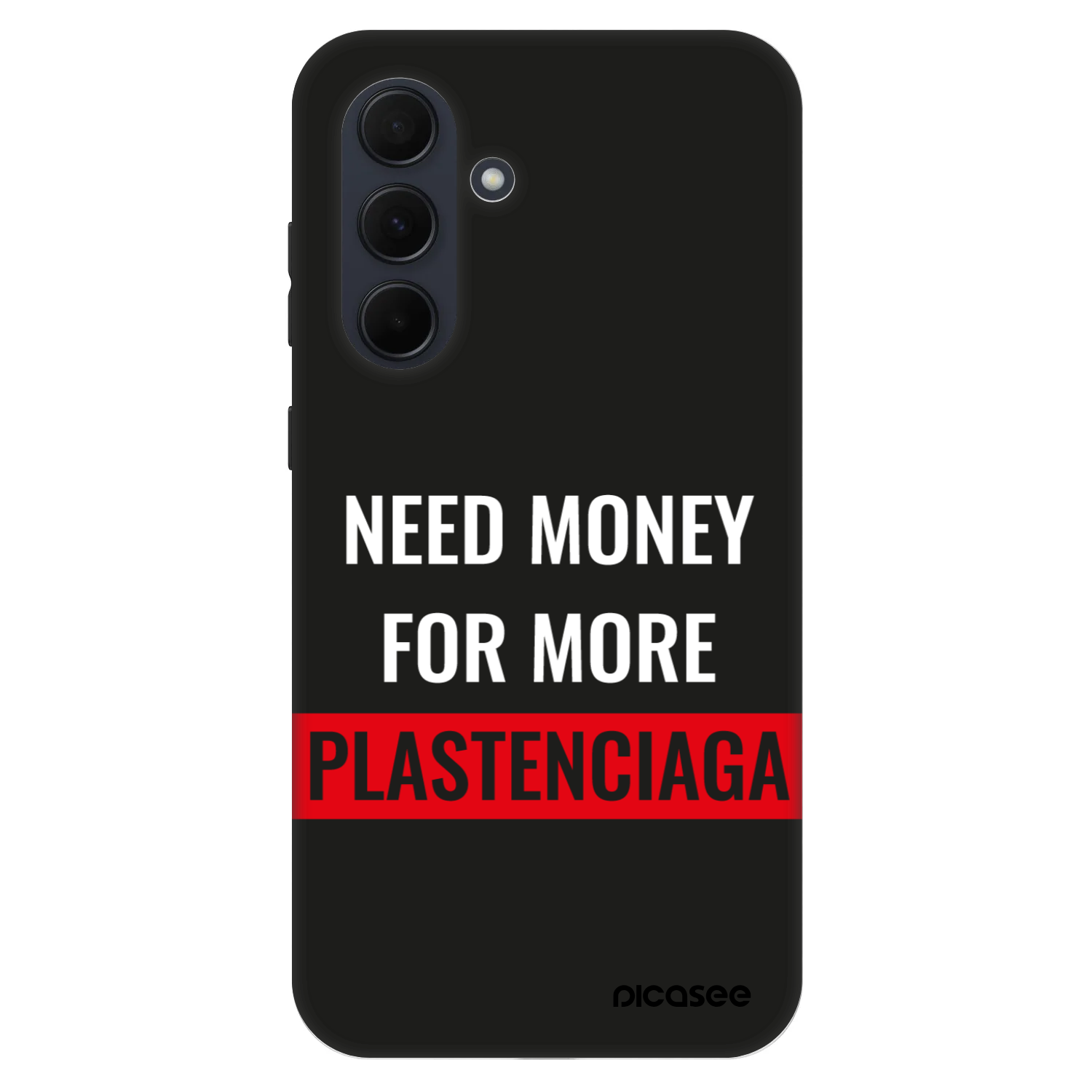 Picasee Fashion Case Samsung Galaxy A35 5G A356B - More PLASTENCIAGA