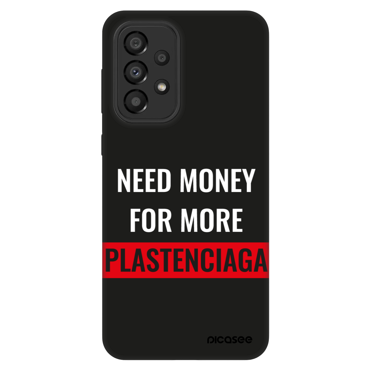 Picasee Fashion Case Samsung Galaxy A33 5G A336 - More PLASTENCIAGA