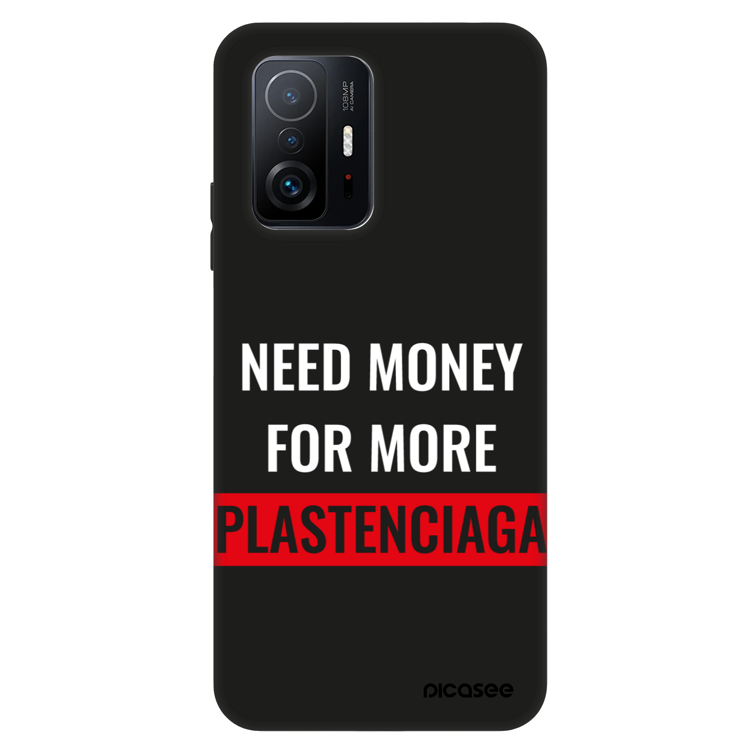 Picasee Fashion Case Xiaomi 11T - More PLASTENCIAGA