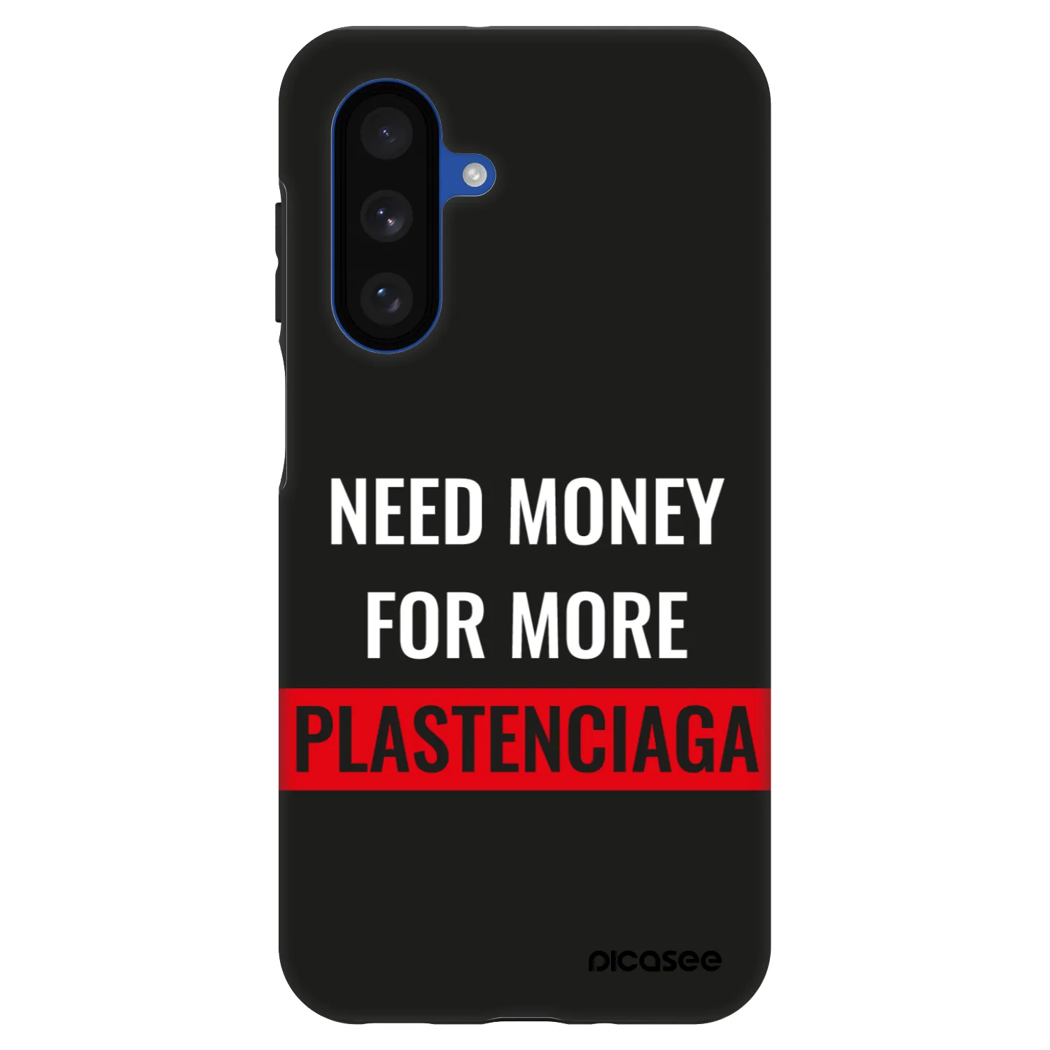 Picasee Fashion Case Samsung Galaxy A17 5G - More PLASTENCIAGA