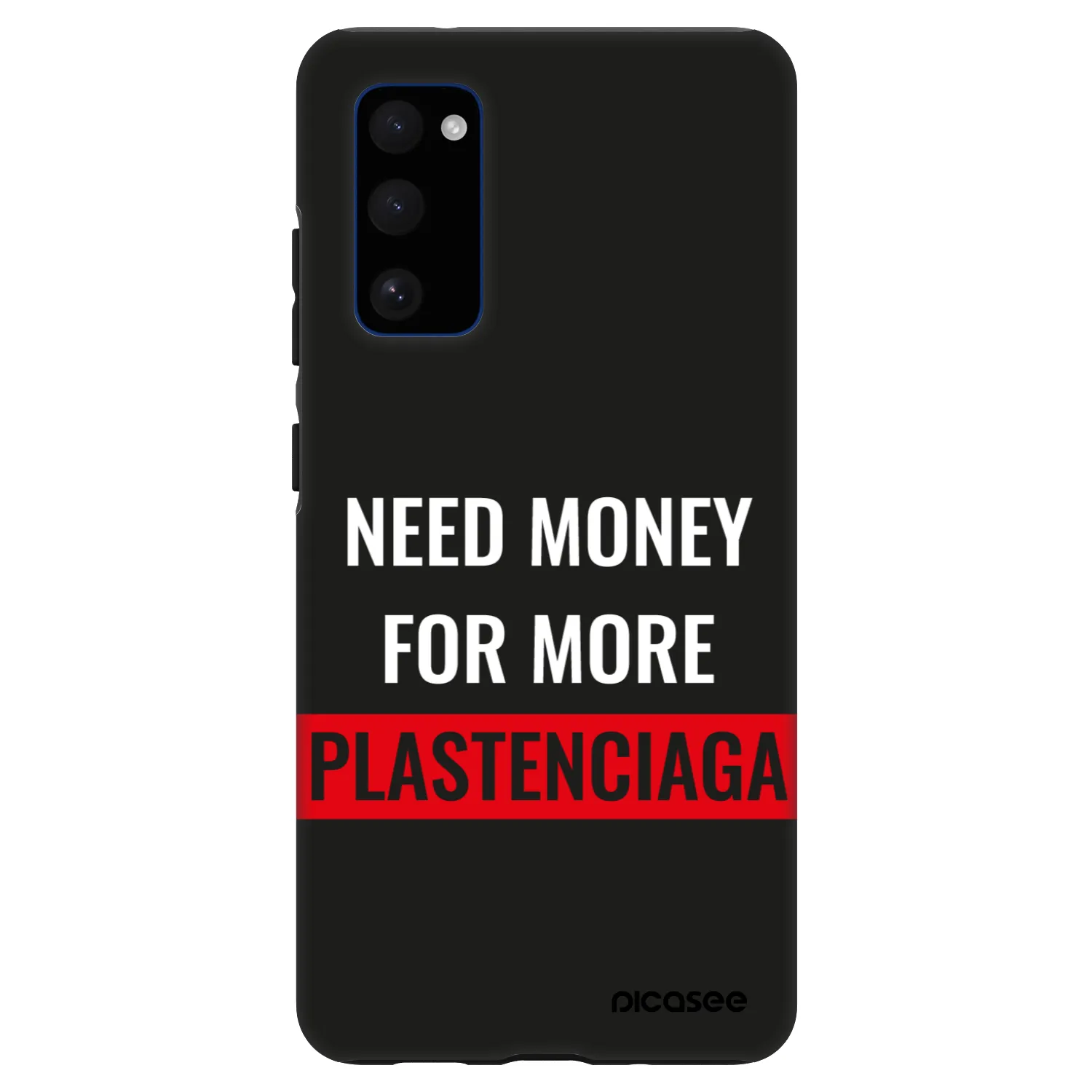 Picasee Fashion Case Samsung Galaxy S20 FE - More PLASTENCIAGA