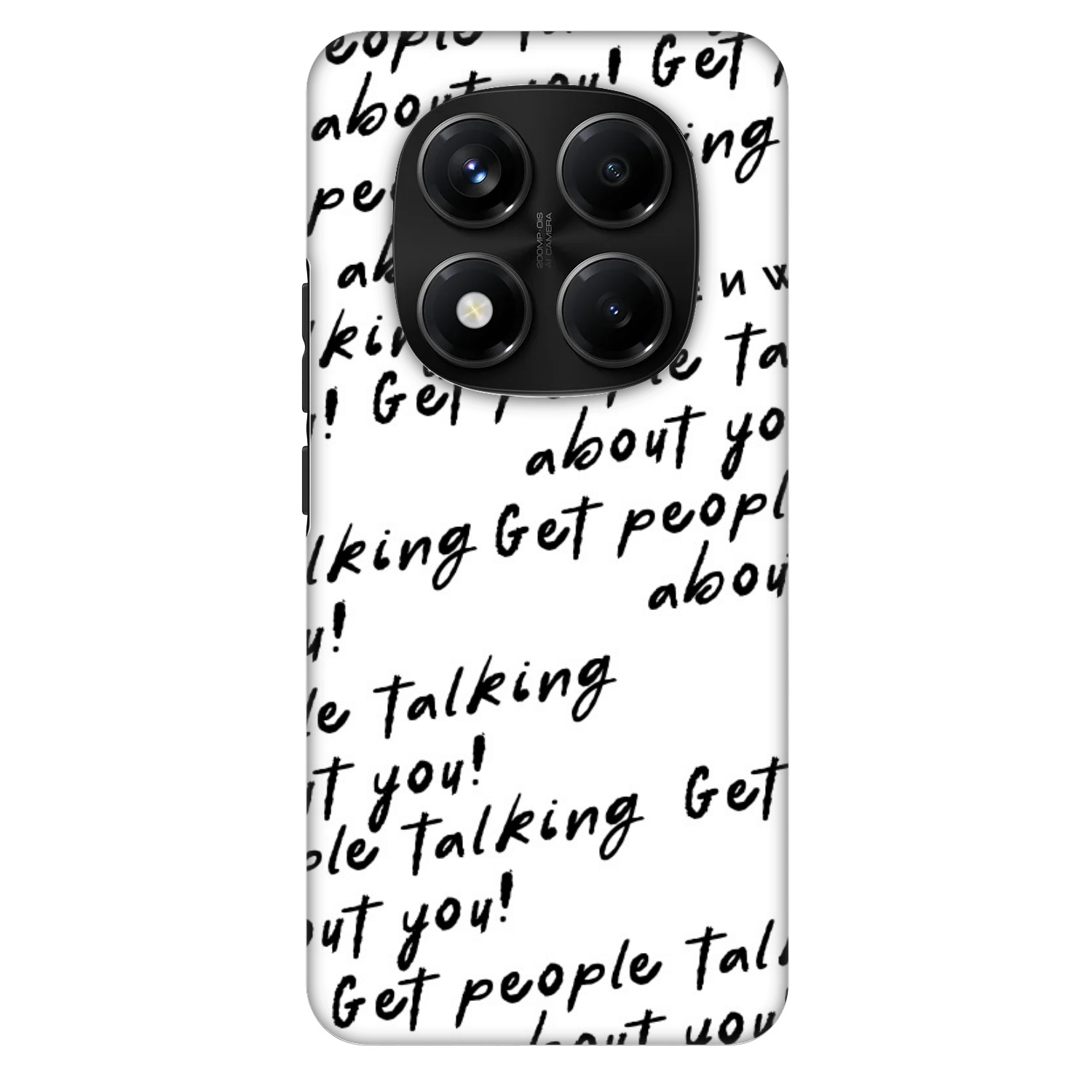 Picasee Fashion Case Xiaomi Redmi Note 14 Pro+ 5G - GET PEOPLE TALK ABOUT YOU