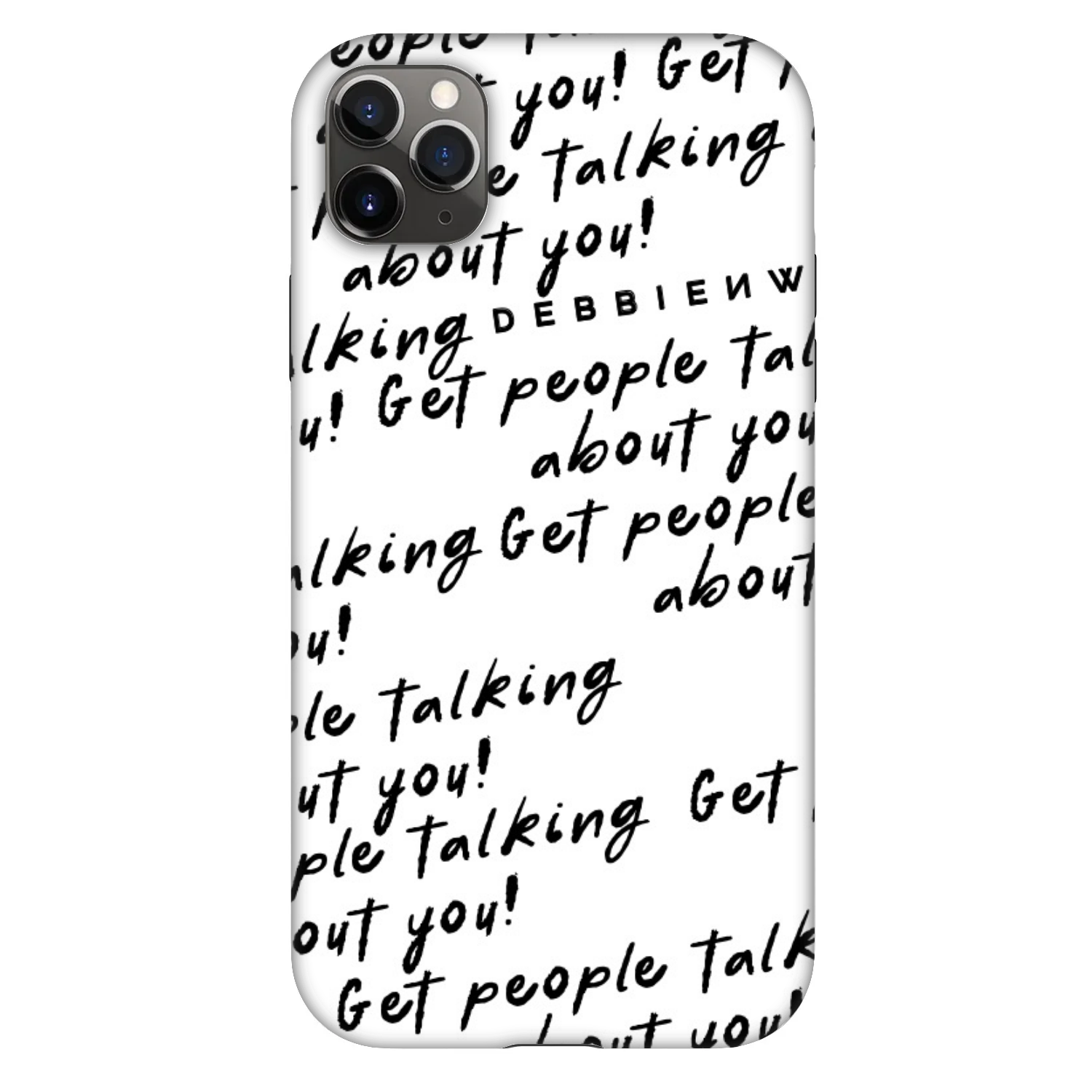 Picasee Fashion Case Apple iPhone 11 Pro Max - GET PEOPLE TALK ABOUT YOU