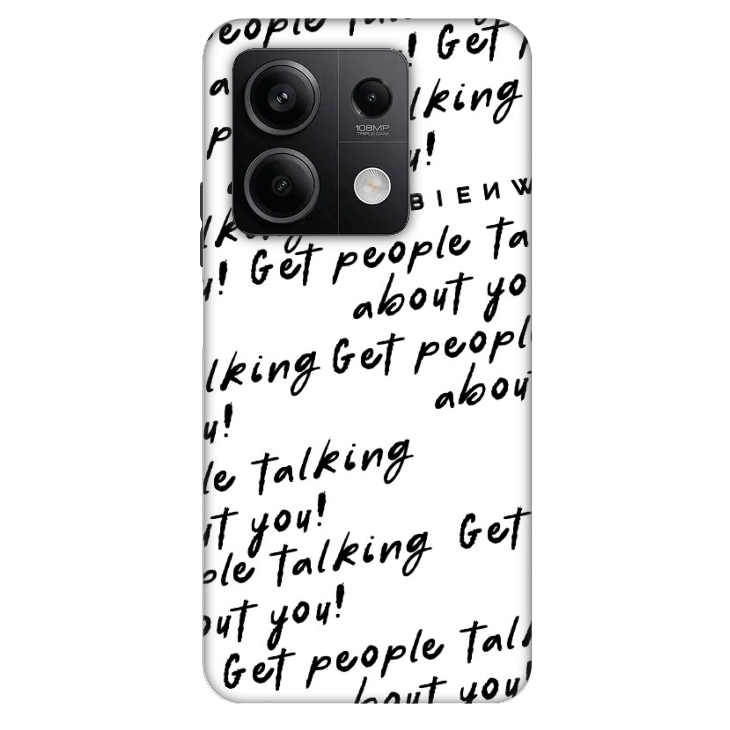 Picasee Fashion Case Xiaomi Redmi Note 13 5G - GET PEOPLE TALK ABOUT YOU