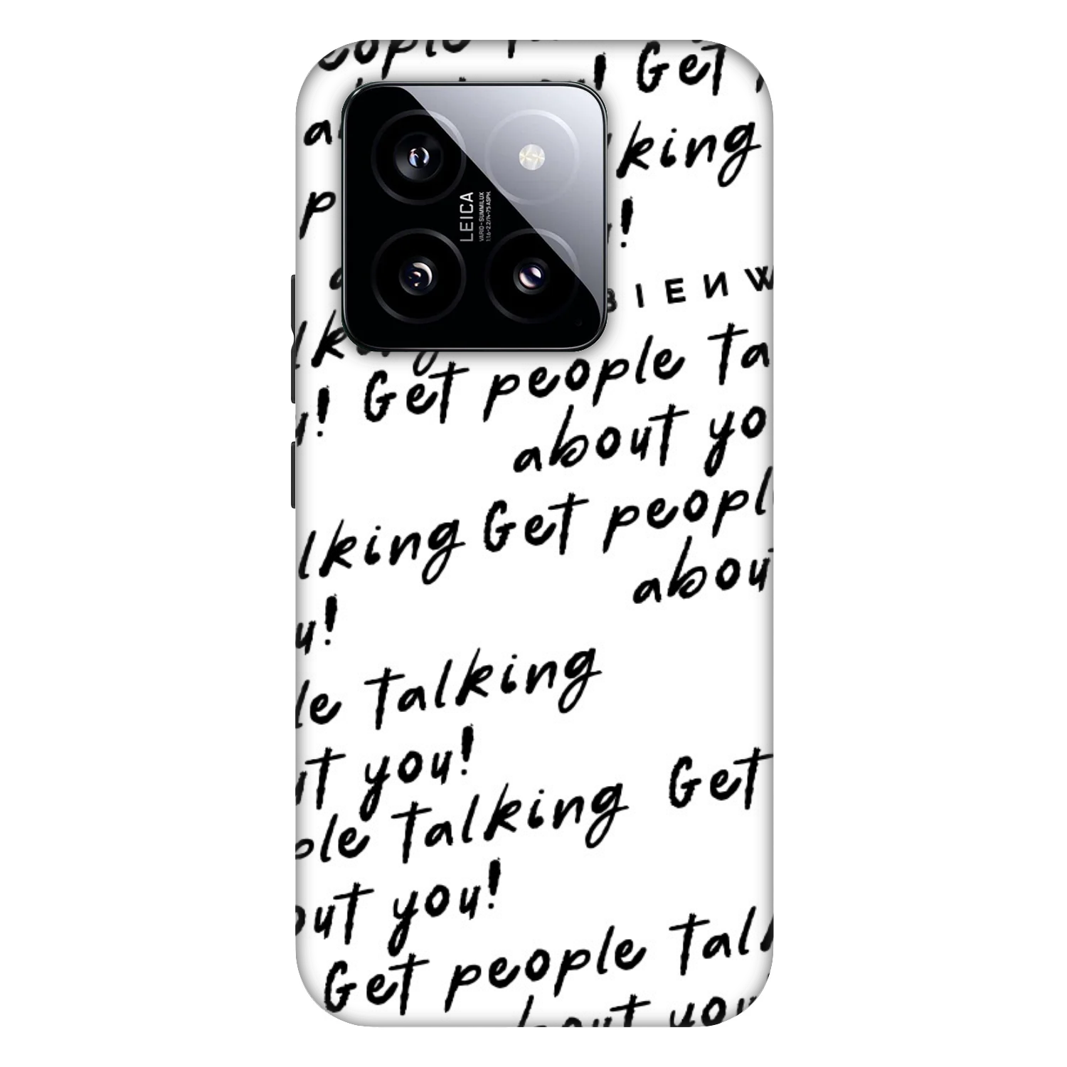 Picasee Fashion Case Xiaomi 14 - GET PEOPLE TALK ABOUT YOU