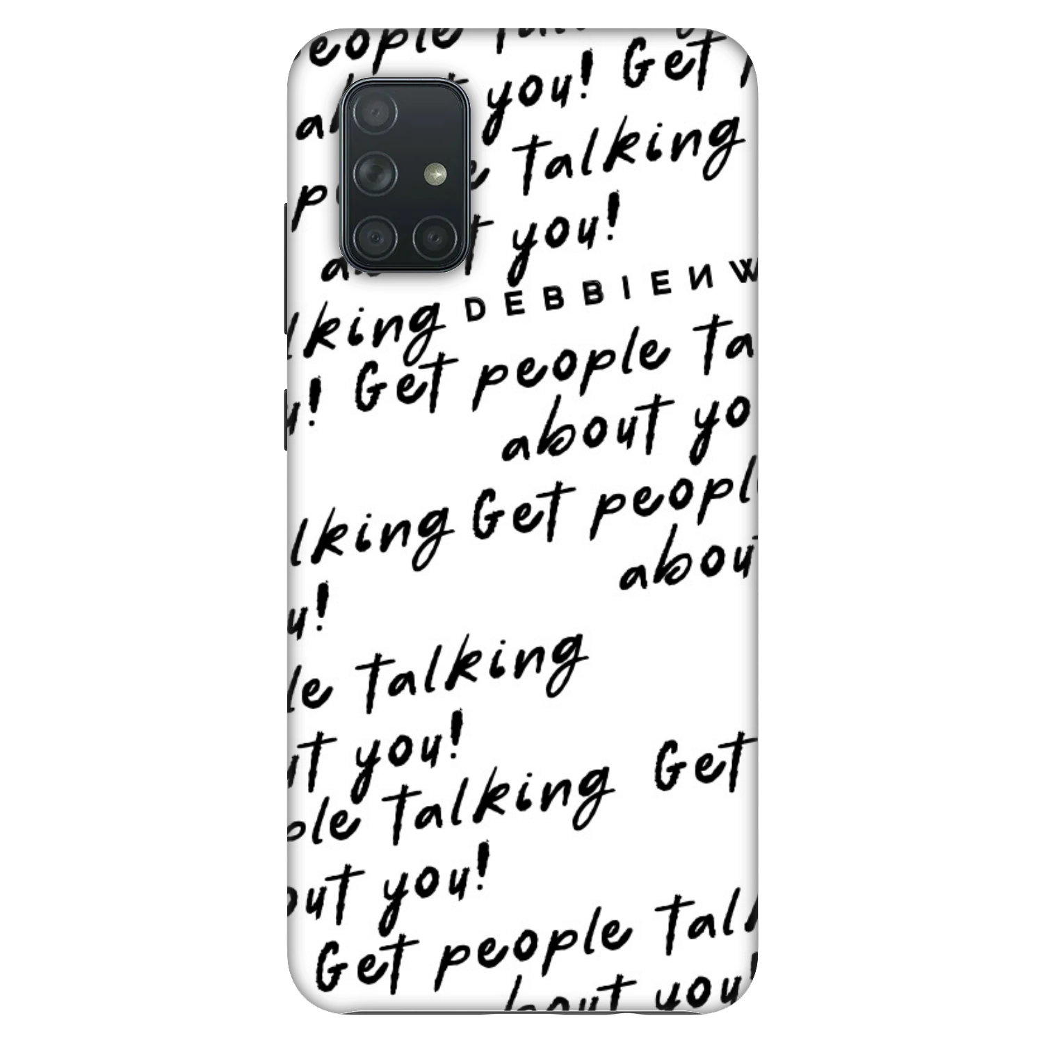 Picasee Fashion Case Samsung Galaxy A71 A715F - GET PEOPLE TALK ABOUT YOU