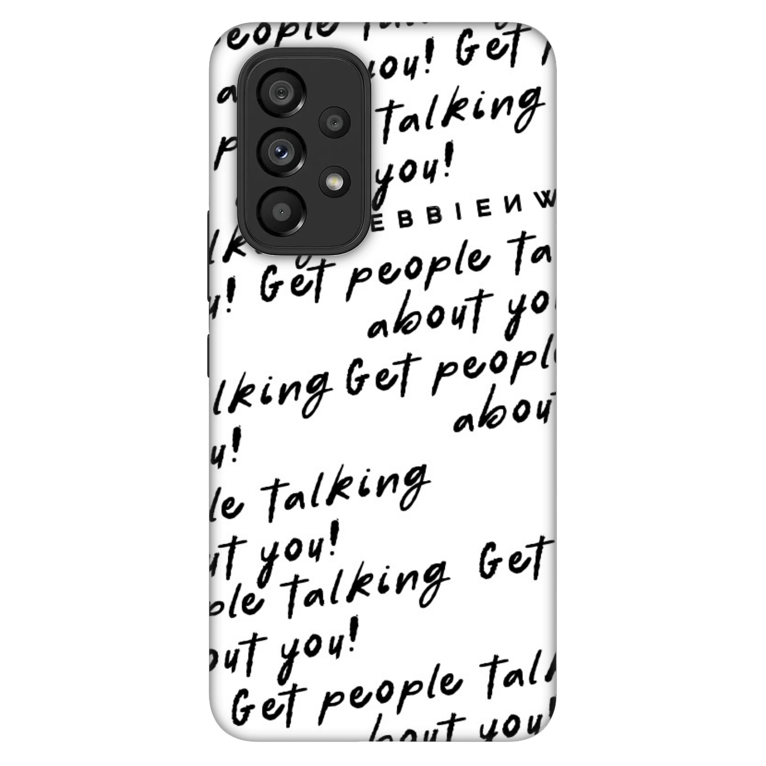 Picasee Fashion Case Samsung Galaxy A53 5G A536 - GET PEOPLE TALK ABOUT YOU