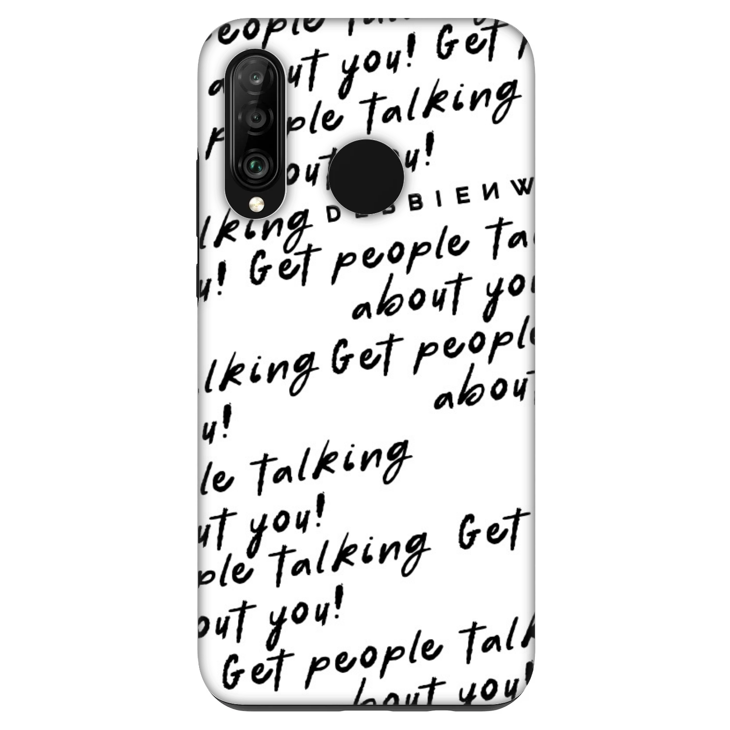 Picasee Fashion Case Huawei P30 Lite - GET PEOPLE TALK ABOUT YOU