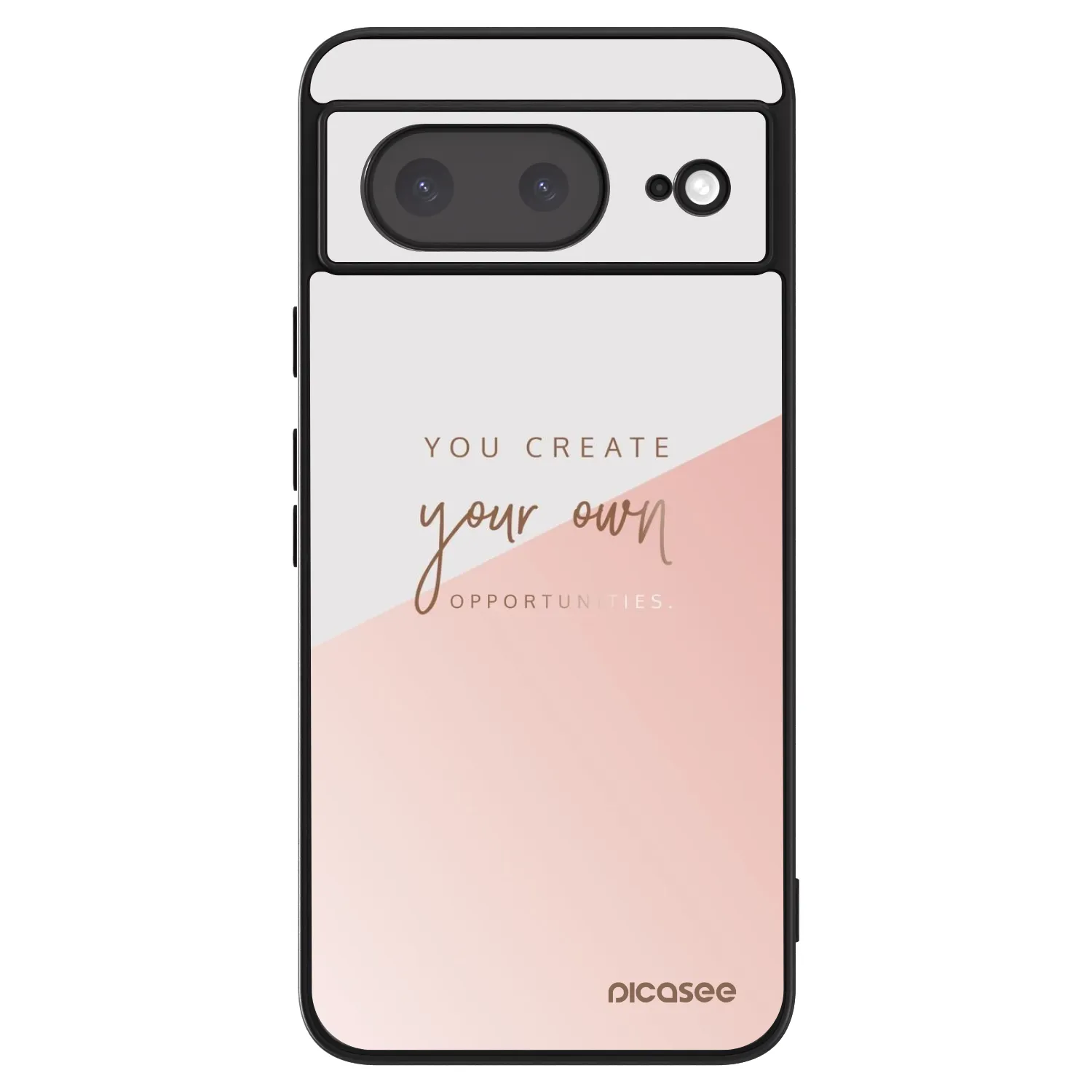 Picasee ULTIMATE CASE Google Pixel 8a - készülékre - You create your own opportunities