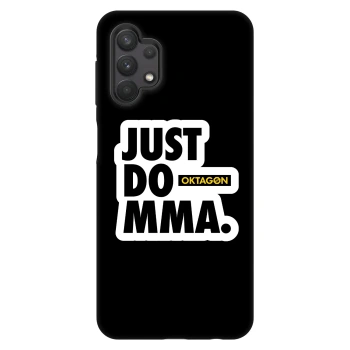 Szilikon tok erre a típusra Samsung Galaxy A32 5G A326B - OKTAGON - Just Do MMA