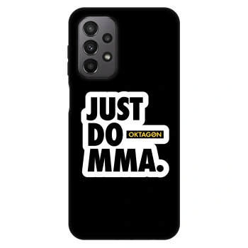 Szilikon tok erre a típusra Samsung Galaxy A23 A235F 4G - OKTAGON - Just Do MMA