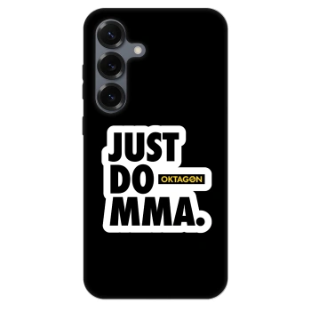 Szilikon tok erre a típusra Samsung Galaxy S25 5G - OKTAGON - Just Do MMA