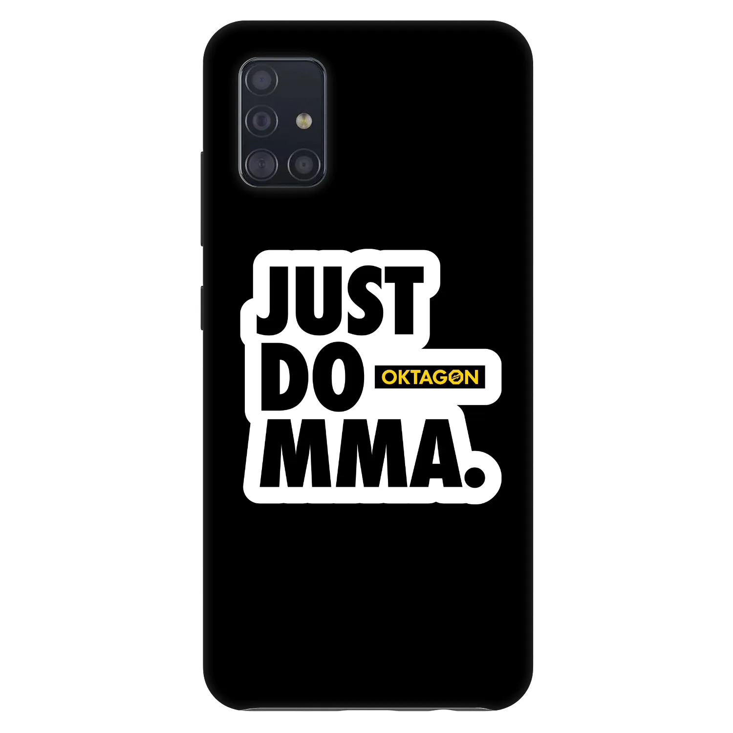 Picasee Fashion Case Samsung Galaxy A51 A515F - OKTAGON - Just Do MMA