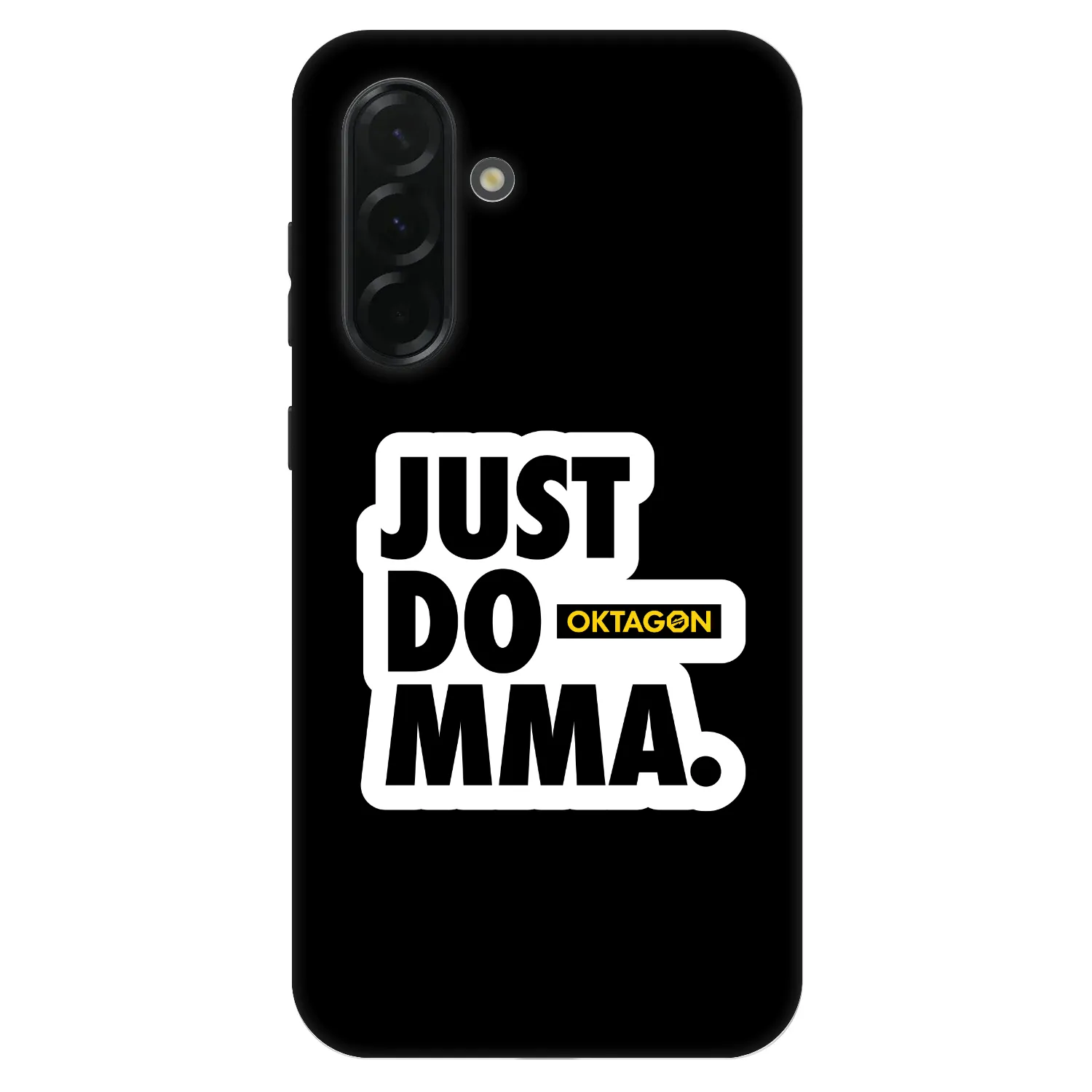 Picasee Fashion Case Samsung Galaxy A36 5G - OKTAGON - Just Do MMA