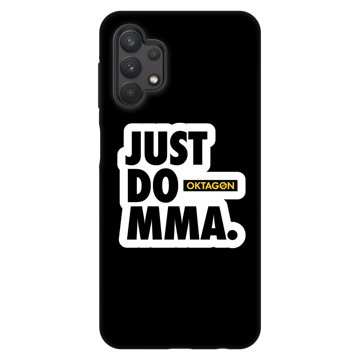 Picasee Fashion Case Samsung Galaxy A32 5G A326B - OKTAGON - Just Do MMA