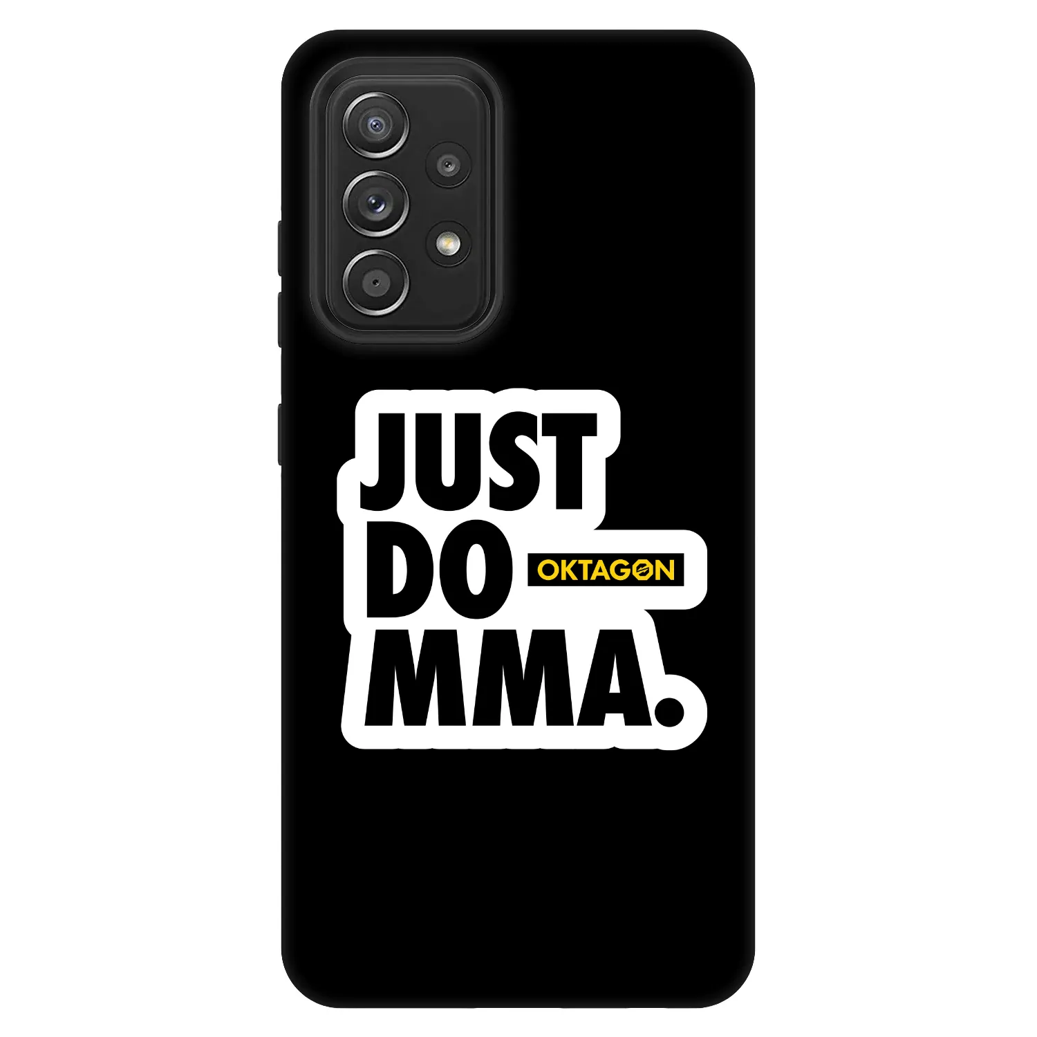 Picasee Fashion Case Samsung Galaxy A52 5G A525F - OKTAGON - Just Do MMA