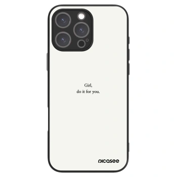 Picasee ULTIMATE CASE Apple iPhone 16 Pro Max - készülékre - Girl, do it for you