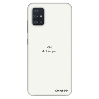 Szilikon tok erre a típusra Samsung Galaxy A51 A515F - Girl, do it for you