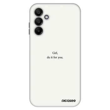 Szilikon tok erre a típusra Samsung Galaxy A15 A156B 5G - Girl, do it for you